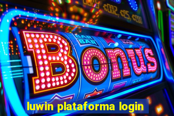 luwin plataforma login